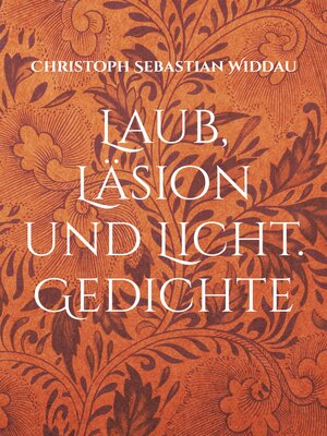 cover image of Laub, Läsion und Licht